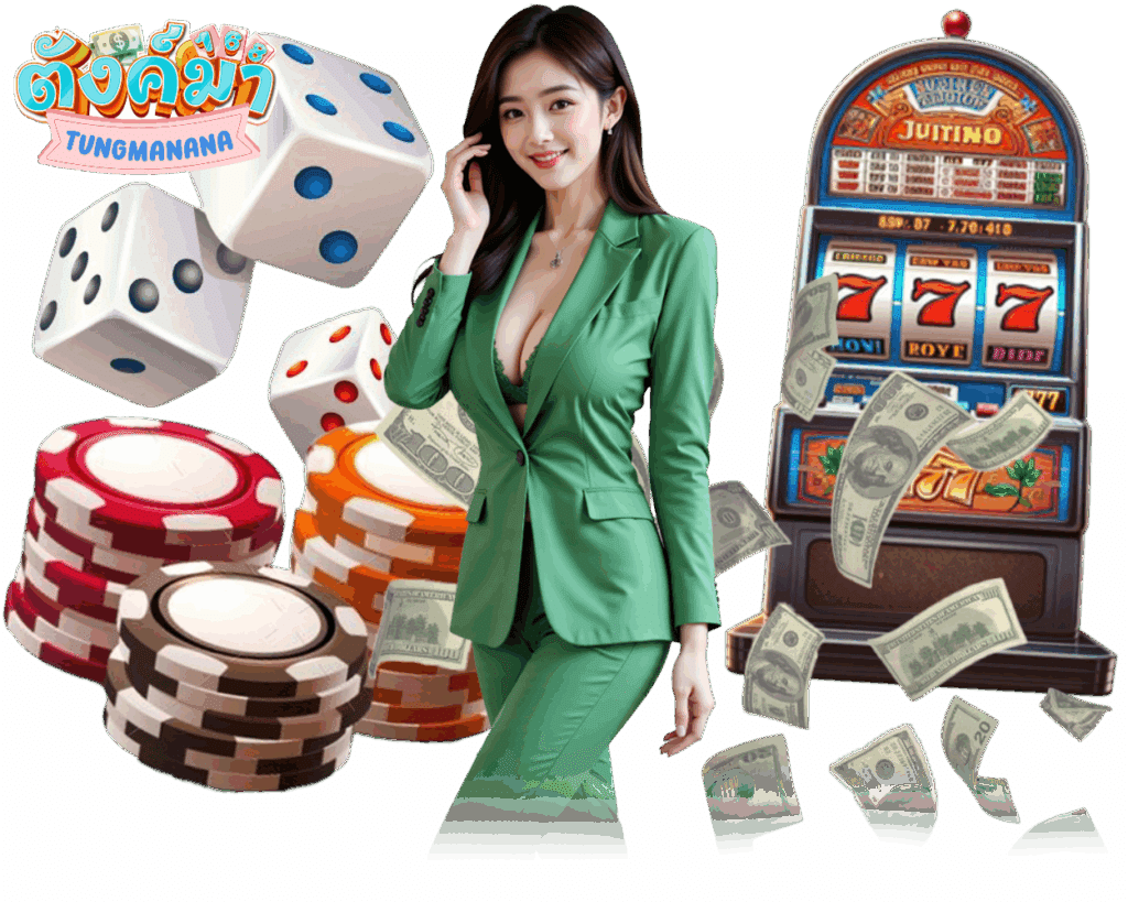 TUNGMANANA สล็อต 